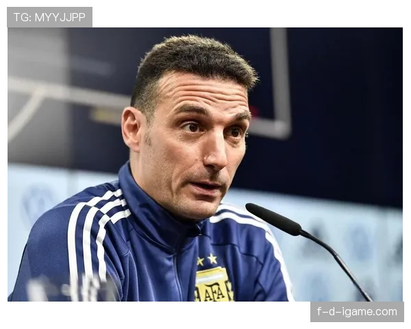 斯卡洛尼赛后解析:阿根廷战术革新持续推进,球队实力稳步提升